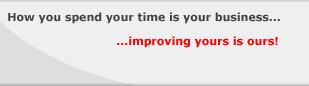 How You Spend your time is your business ... improving yours is ours!